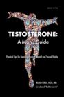 Testosterone : A Man's Guide - Book