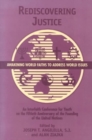 Rediscovering Justice : Awakening World Faiths to Address World Issues. - Book