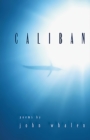 Caliban : Poems - Book