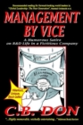 MANAGEMENT BY VICE, A Humorous Satire on R&D Life in a Fictitious Company - Book