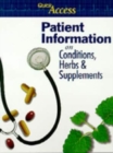 Quick Access Patient Guide to Conditions, Herbs and Supplements - Book