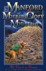 Manford of MorningGlory Mountain : Circle is Drawn Bk. 1 - Book