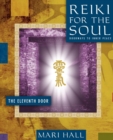 Reiki for the Soul the Eleventh Door - Book