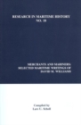 Merchants and Mariners : Selected Maritime Writings of David M. Williams - Book