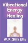 Vibrational Energy Healing - Book