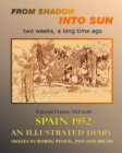 From Shadow into Sun : Sketching in SPAIN 1952 - Book