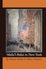 'Abdu'l-Baha in New York - Book