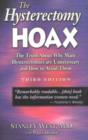 The Hysterectomy Hoax : The Truth About Why Many Hysterectomies are Unnecessary and How to Avoid Them - Book