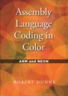 Assembly Language Coding in Color : ARM and NEON - eBook