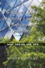 Windows(R) 64-bit Assembly Language Programming Quick Start : Intel(R) X86-64, SSE, AVX - Book
