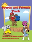 Speedy And Friends Teach A B C - Book