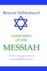 Besorat Hamashiach - Good News of the Messiah - Book