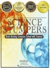 Science Stumpers : Brain-Busting Scenarios Solved with Science - Book