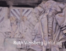 Ruth Weisberg Unfurled - Book
