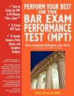 Perform Your Best on the Bar Exam Performance Test (MPT) : Train to Finish the MPT in 90 Minutes "Like a Sport" - Book