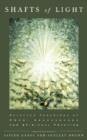 Shafts of Light : Selected Teachings of Swami Ashokananda for Spiritual Practice - Book