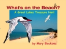 What's On the Beach? : A Great Lakes Treasure Hunt - Book