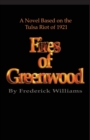 The Fires of Greenwood : The Tulsa Riot of 1921, A Novel - Book