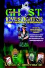 Ghost Investigator Volume I : Hauntings of the Hudson Valley - Book