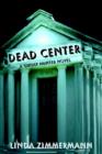 Dead Center - Book