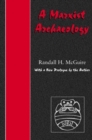 A Marxist Archaeology - Book