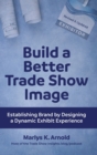 Build a Better Trade Show Image - Book