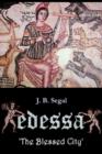 Edessa 'the Blessed City' - Book