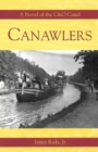 Canawlers : A Novel of the C&O Canal - Book
