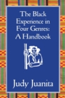The Black Experience in Four Genres : A Handbook - Book