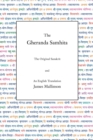 The Gheranda Samhita : The Original Sanskrit and An English Translation - Book
