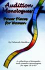 Audition Monologues : Power Pieces for Women - Book