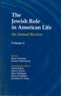 The Jewish Role in American Life: An Annual Review : Volume 2 - Book