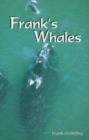 Frank's Whales - Book