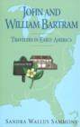 John & William Bartram : Travelers in Early America - Book