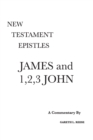 James and 1,2,3 John : A Critical & Exegetical Commentary - Book