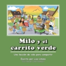 Milo y El Carrito Verde - Book