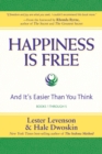 Happiness Is Free : And It's Easier Than You Think, Books 1 through 5, The Greatest Secret Edition - Book