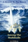 Among The Multihulls : Volume Two - Book