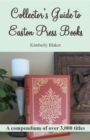 Collector's Guide to Easton Press Books : A Compendium - eBook