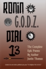 Ronin G.O.D.Z. Dial 13 - Book