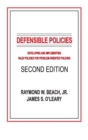 Defensible Policies : Developing and Implementing Valid Policies for Problem-oriented Policing, Second Edition - Book