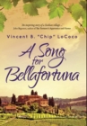 A Song for Bellafortuna : An Inspirational Italian Historical Fiction Novel - Book
