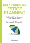 Breakthrough Estate Planning - eBook