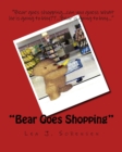 Bear Goes Shopping - Book