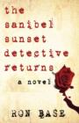 The Sanibel Sunset Detective Returns - Book