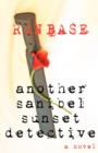 Another Sanibel Sunset Detective - Book
