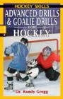 Advanced Drills & Goalie Drills for Hockey - Book
