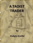 A Taoist Trader - Book