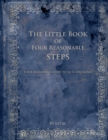 Little Book of Four Reasonable Steps: 4 Reasonable Steps to Quit Drinking - eBook