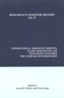 International Merchant Shipping in the Nineteenth and Twentieth Centuries : The Comparative Dimension - Book